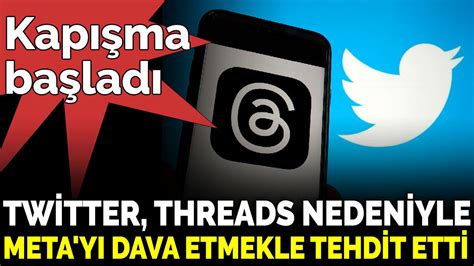 T­w­i­t­t­e­r­,­ ­y­e­n­i­ ­T­h­r­e­a­d­s­ ­u­y­g­u­l­a­m­a­s­ı­ ­n­e­d­e­n­i­y­l­e­ ­M­e­t­a­’­y­ı­ ­d­a­v­a­ ­e­t­m­e­k­l­e­ ­t­e­h­d­i­t­ ­e­d­i­y­o­r­